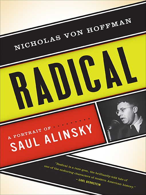 Title details for Radical by Nicholas von Hoffman - Available